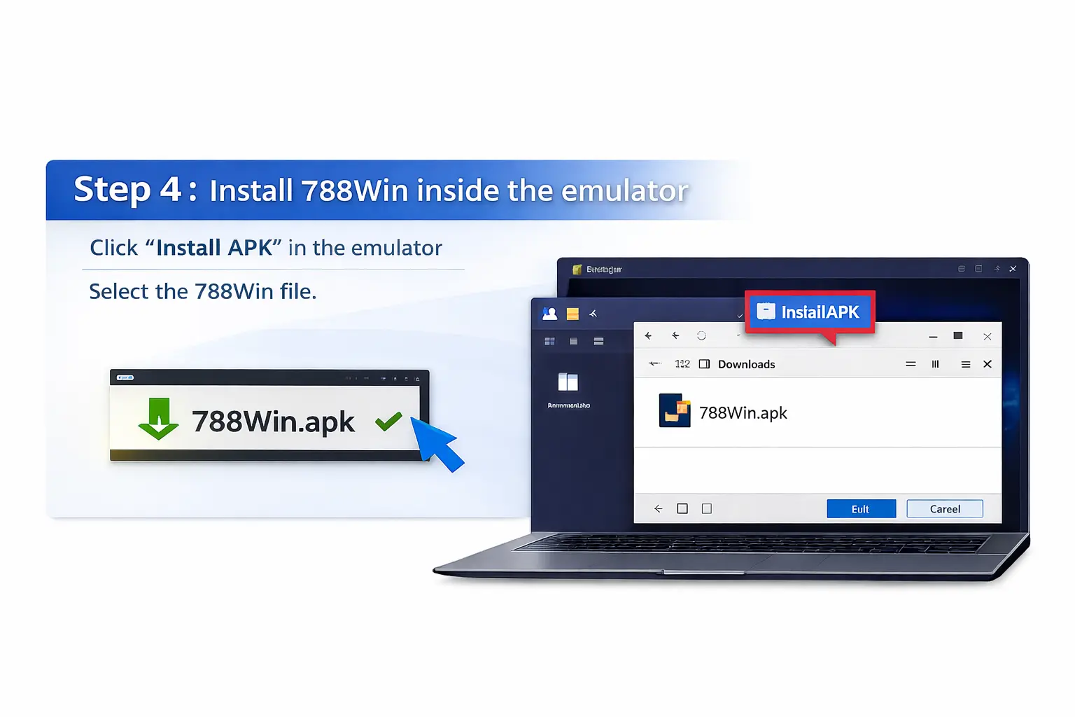 Install 788Win APK inside Android emulator using install APK option on PC
